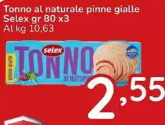Selex - Tonno Al Naturale Pinne Gialle