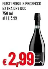 Musti Nobilis - Prosecco Extra Dry DOC Musti Nobilis - Prosecco Extra Dry DOC