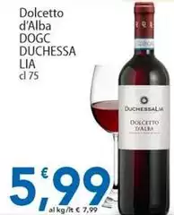 Duchessa lia - Dolcetto D'Alba DOGC