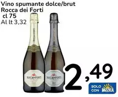 Rocca Dei Forti - Vino Spumante Dolce/Brut