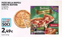 Buitoni - Pizze Bella Napoli Farcite Buitoni - Pizze Bella Napoli Farcite