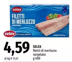Selex - Filetti Di Merluzzo Surgelato Selex - Filetti Di Merluzzo Surgelato