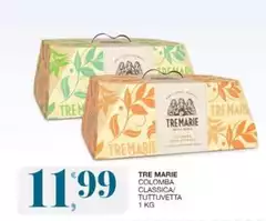 Tre Marie - Colomba Classica/ Tuttuvetta