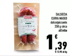 Madeo - Salsiccia Curva Madeo - Salsiccia Curva