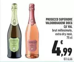Ca' val - Prosecco Superiore Valdobbiadene DOCG