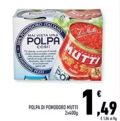 Mutti - Polpa Di Pomodoro