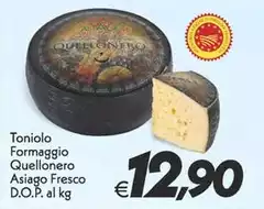 Toniolo - Tonilo Formaggio Toniolo - Tonilo Formaggio