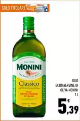 Monini - Olio Extravergine Di Oliva Monini - Olio Extravergine Di Oliva