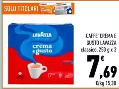 Lavazza - Caffe' Crema E Gusto Lavazza - Caffe' Crema E Gusto