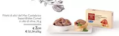 Conad - Filetti Di Alici Del Mar Cantabrico Sapori&Idee Conad - Filetti Di Alici Del Mar Cantabrico Sapori&Idee