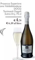 Tenimenti dogali - Prosecco Superiore Valdobbiadene DOCG