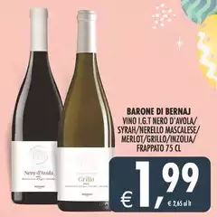 Barone di bernaj - Vino I.G.T Nero D'Avola/Syrah/ Nerello Mascalese/Merlot/Grillo/Inzolia/ Frappato