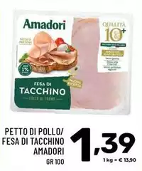 Amadori - Petto Di Pollo/Fesa Di Tacchino