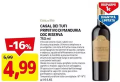 Casal Dei Tufi Primitivo Di Manduria DOC Riserva
