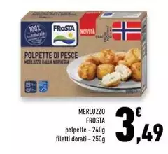 Frosta - Merluzzo Frosta - Merluzzo