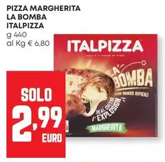 Italpizza - Pizza Margherita La Bomba Italpizza - Pizza Margherita La Bomba