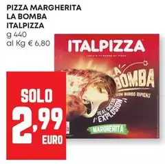 Italpizza - Pizza Margherita La Bomba