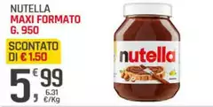 Nutella - Maxi Formato