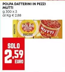 Mutti - Polpa Datterini In Pezzi