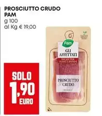 Pam - Prosciutto Crudo