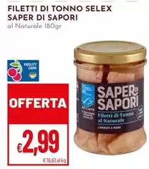Selex - Filetti Di Tonno Saper Di Sapori
