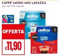 Lavazza - Caffe' Modo Mio Lavazza - Caffe' Modo Mio