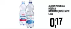 Despar - Acqua Minerale Naturale/ Frizzante