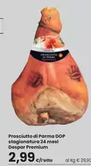 Despar - Prosciutto Di Parma DOP Stagionatura 24 Mesi