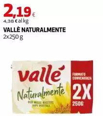 Vallè - Naturalmente Vallè - Naturalmente