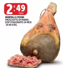 Montali & Tosini - Prosciutto Di Parma DOP Stagionato 24 Mesi