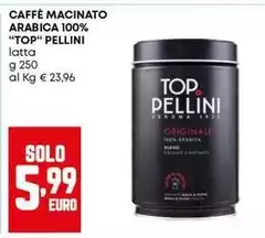 Pellini top - Caffè Macinato Arabica 100%