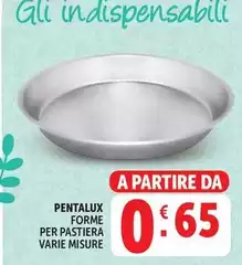 Pentalux -  Forme Per Pastiera