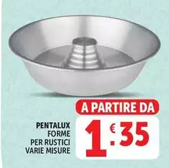 Pentalux -  Forme Per Rustici