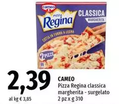 Cameo - Pizza Regina Classica Margherita Cameo - Pizza Regina Classica Margherita