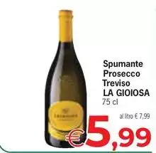 La Gioiosa - Spumante Prosecco Treviso
