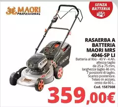 Rasaerba A Bateria Maori Mrs 4046-SP Li