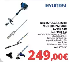 Hyundai - Decespugliatore Multifunzione LDMTM 430 Da 14.5 Kg