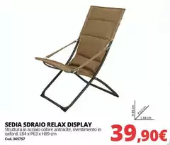 Oxford - Sedia Sdraio Relax Display Oxford - Sedia Sdraio Relax Display