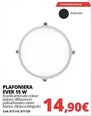 Plafoniera Ever 15 W
