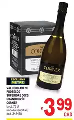 Valdobbiadene -  Prosecco Superiore DOCG Grand Cuvée