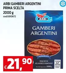 Arbi - Gamberi Argentini Prima Scelta Arbi - Gamberi Argentini Prima Scelta