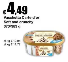 Soft - Vaschetta Carte D'or  And Crunchy