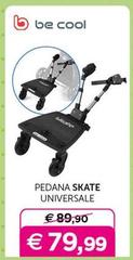Be - Pedana Skate Universale