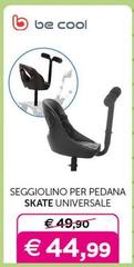 Be - Seggiolino Per Pedana Skate Universale