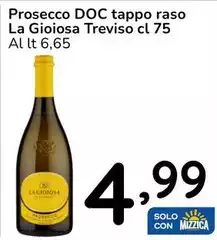 La Gioiosa - Prosecco DOC Tappo Raso Treviso