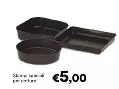 Stampi Speciali Per Cotture