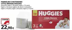 Huggies - Pannolini O Mutandino Little Movers