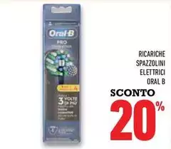Oral b - Ricariche Spazzolini Elettrici