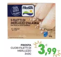 Frosta - Cuori Filetti Di Merluzzo Frosta - Cuori Filetti Di Merluzzo
