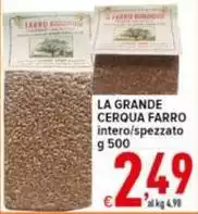 La Grande Cerqua Farro La Grande Cerqua Farro